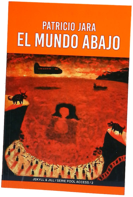 El mundo abajo