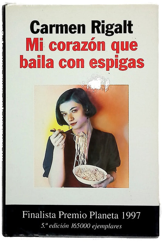 Mi corazón que baila con espigas