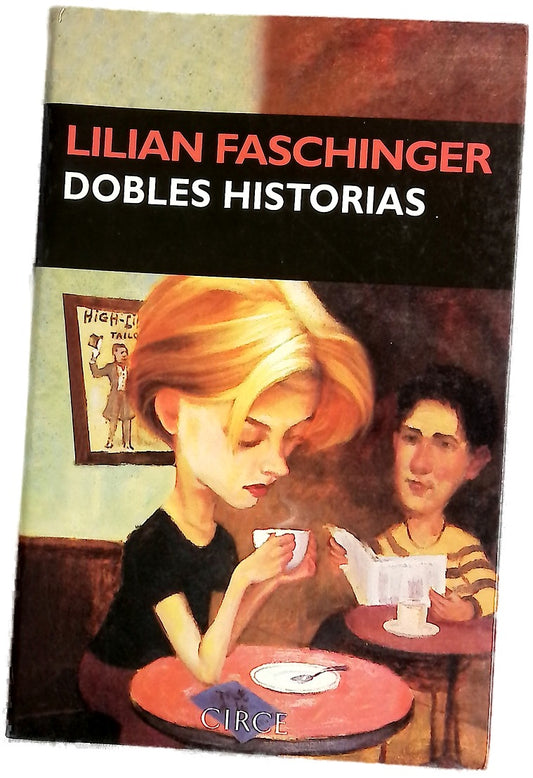 Dobles historias ocho episodios parisienses
