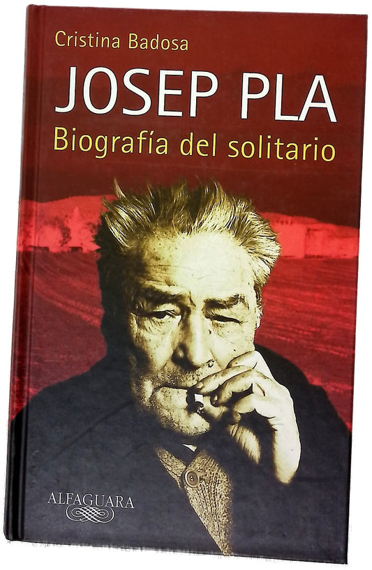 Josep Pla Biografia del solitario