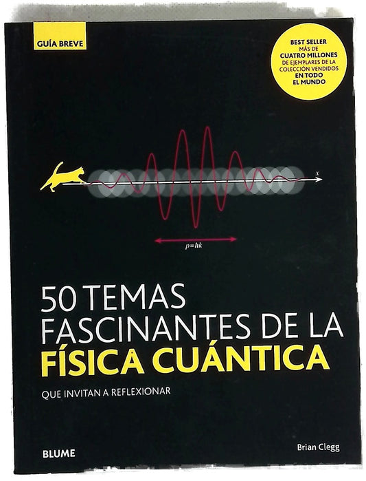 GB. 50 temas fascinantes de la física cuántica