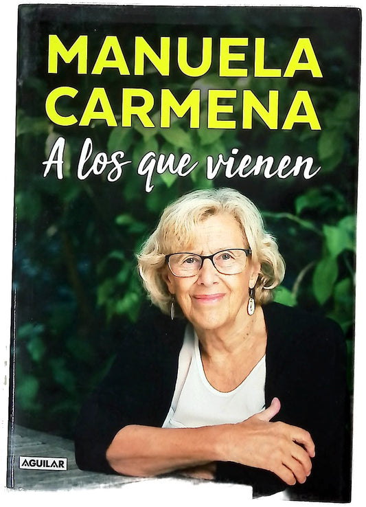 A los que vienen