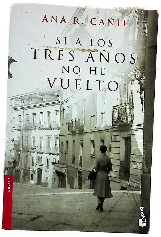 Si a los tres años no he vuelto