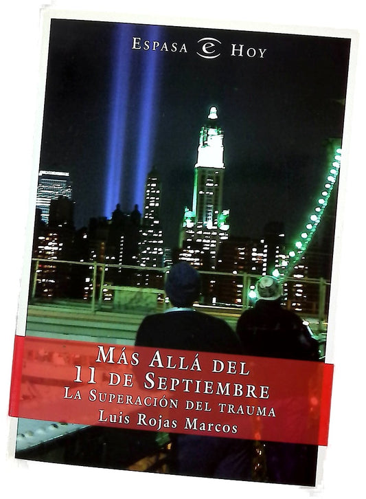 Más allá del 11 de septiembre la superación del trauma