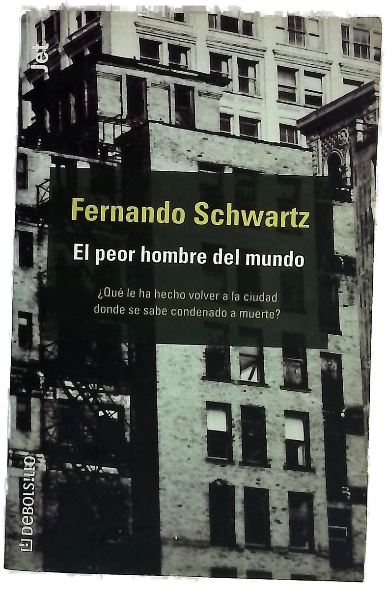 El peor hombre del mundo
