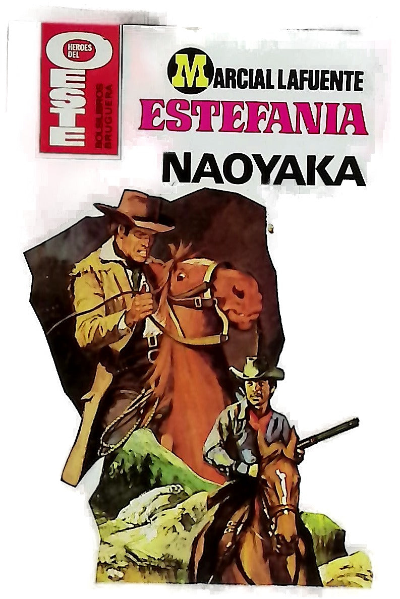 Novelas del Oeste. Naoyaka