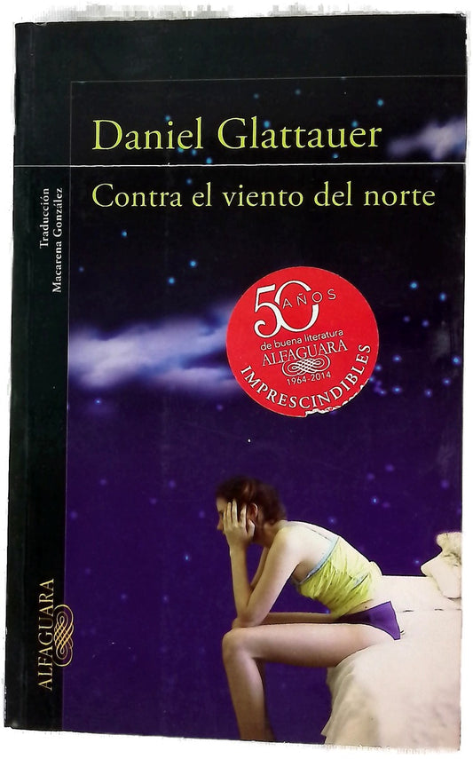 Contra el viento del norte