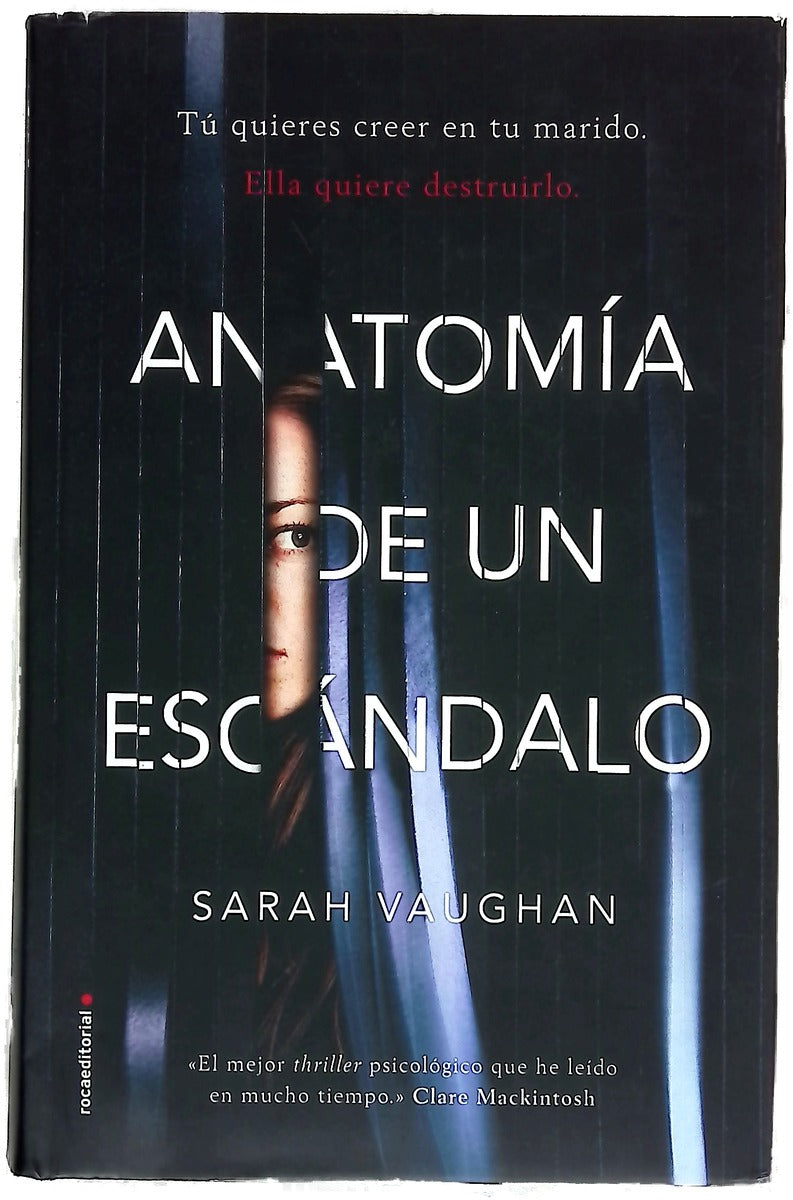 Anatomía de un escándalo