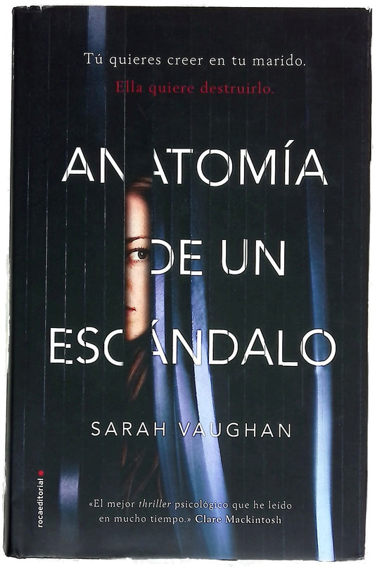 Anatomía de un escándalo