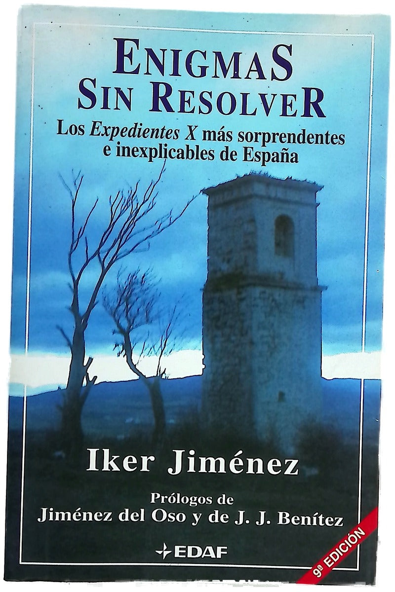 Enigmas sin resolver los "expedientes x" más sorprendentes e inexplicables de España