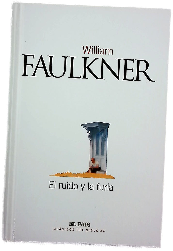 El ruido y la furia
