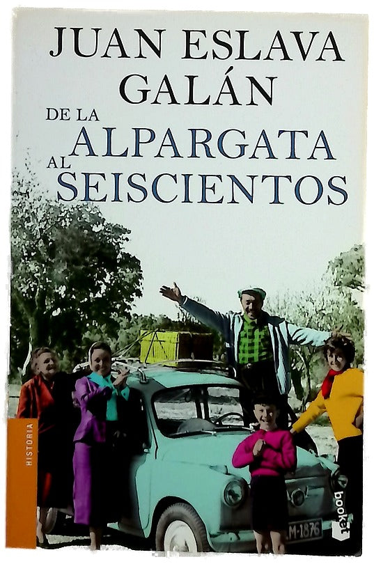 De la alpargata al seiscientos