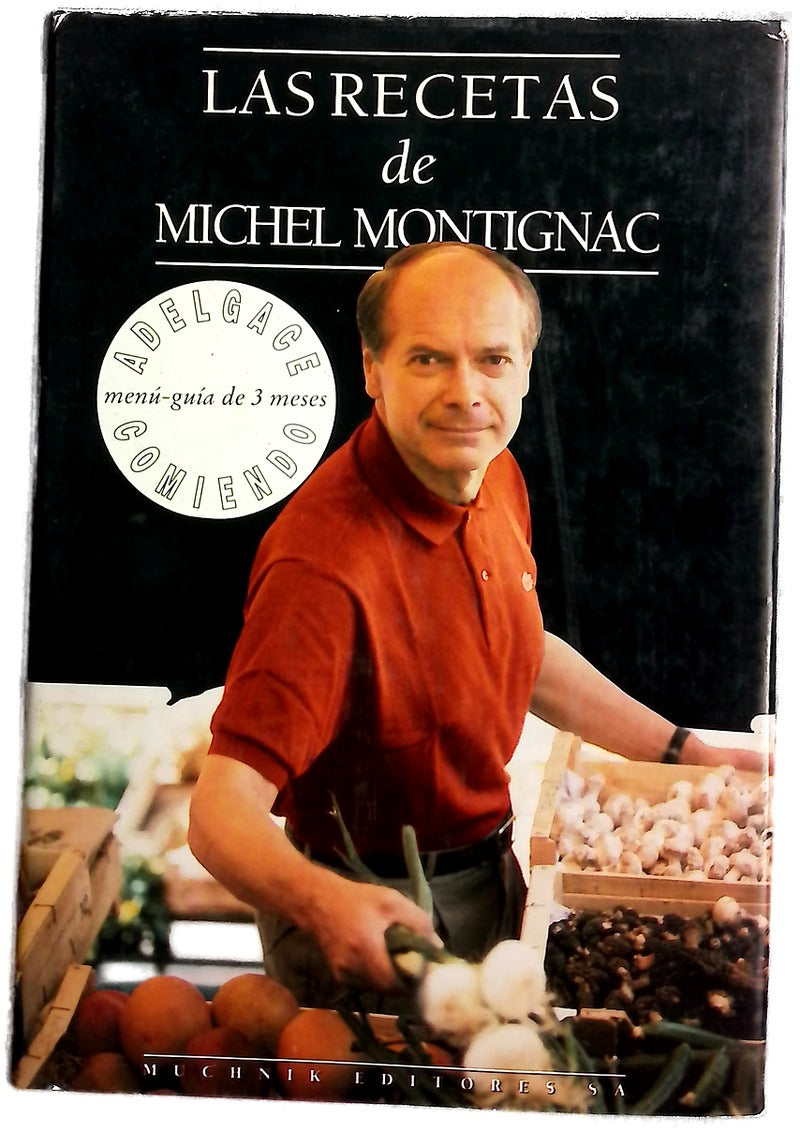 Las recetas de Michel Montignac o La gastronomía que adelgaza