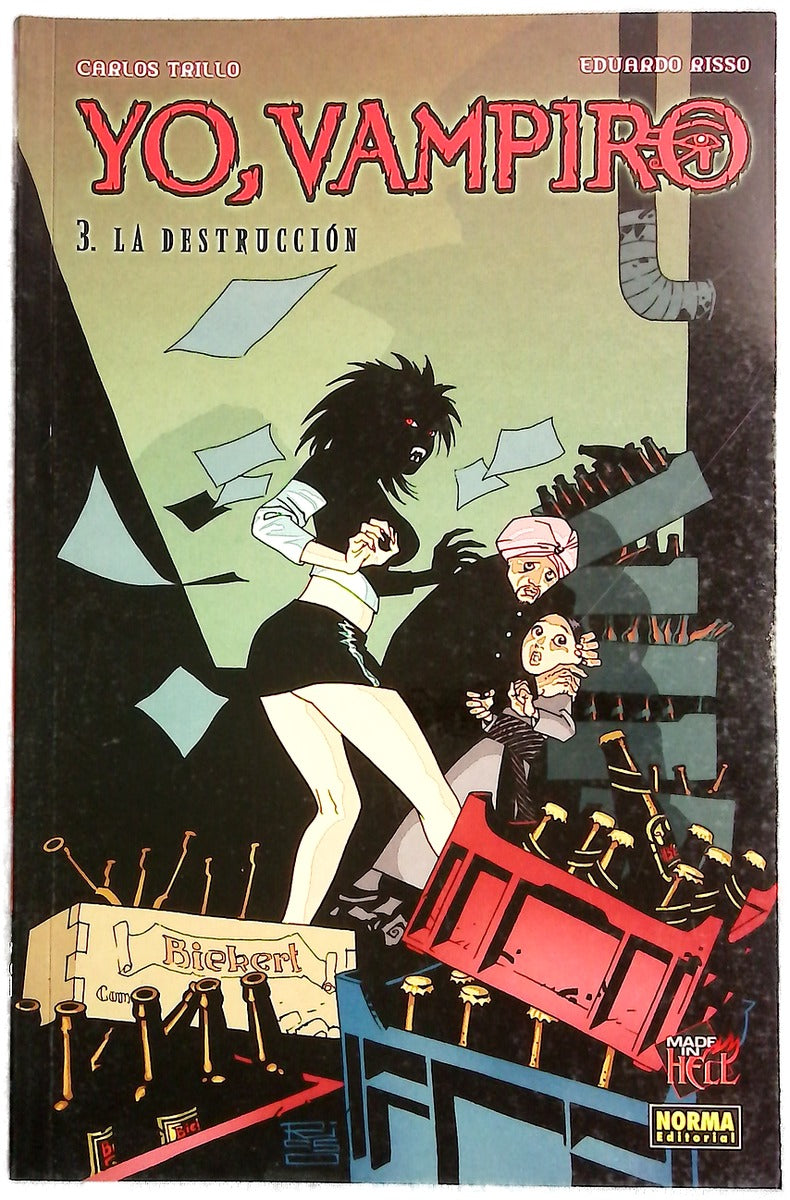 Yo, vampiro. 3 La destrucción