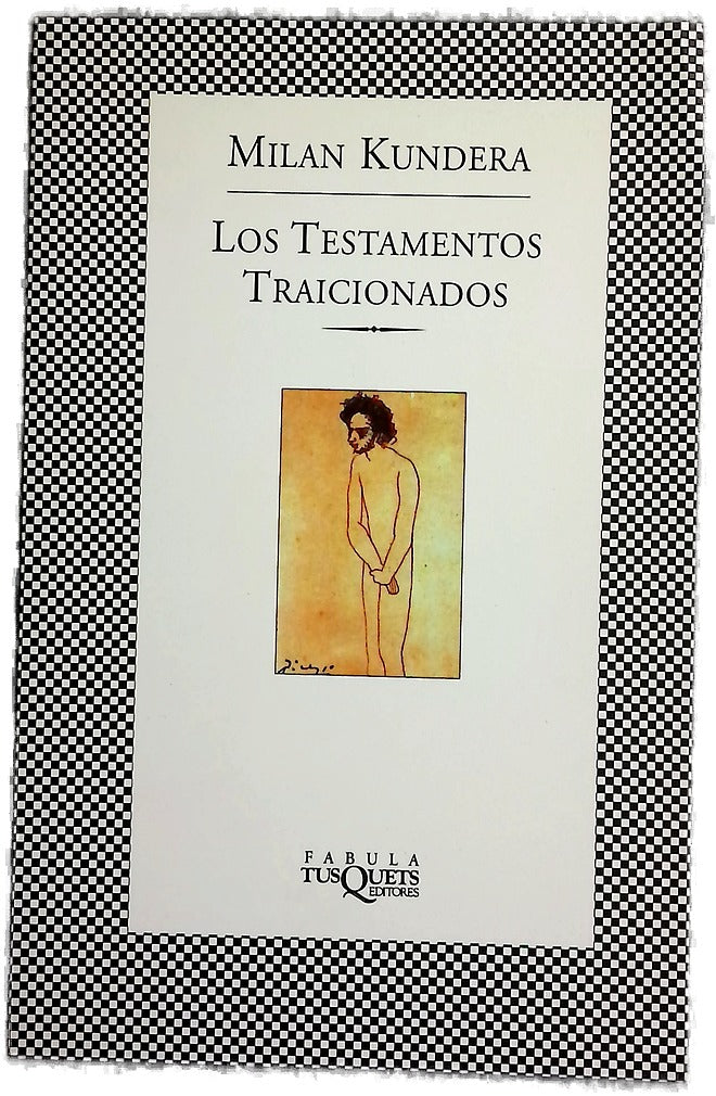 Los testamentos traicionados