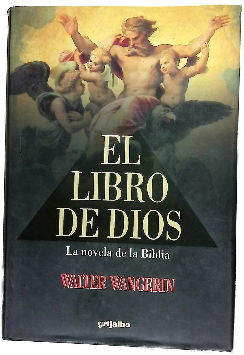 El libro de Dios la novela de la Biblia