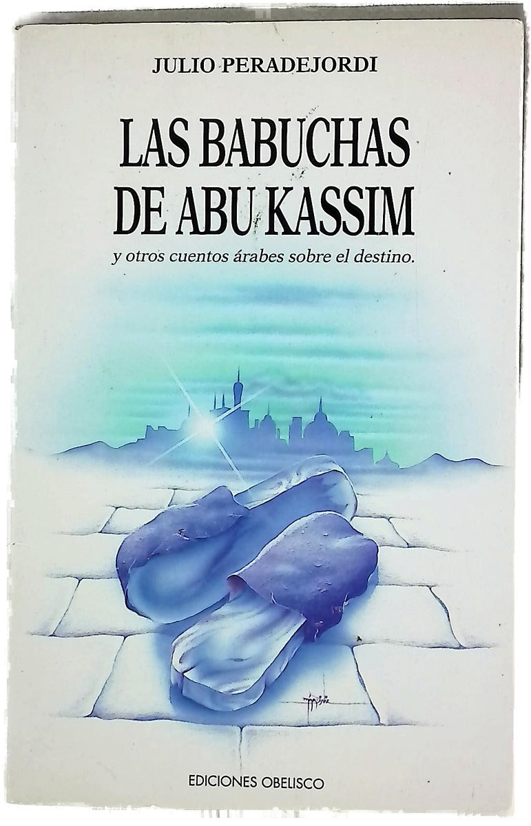 Las babuchas de Abu Kassim