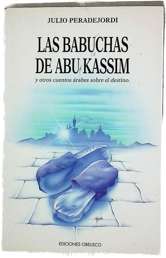 Las babuchas de Abu Kassim