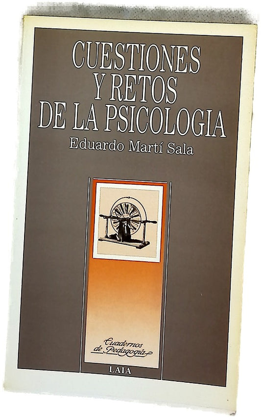 Cuestiones y retos de la psicología