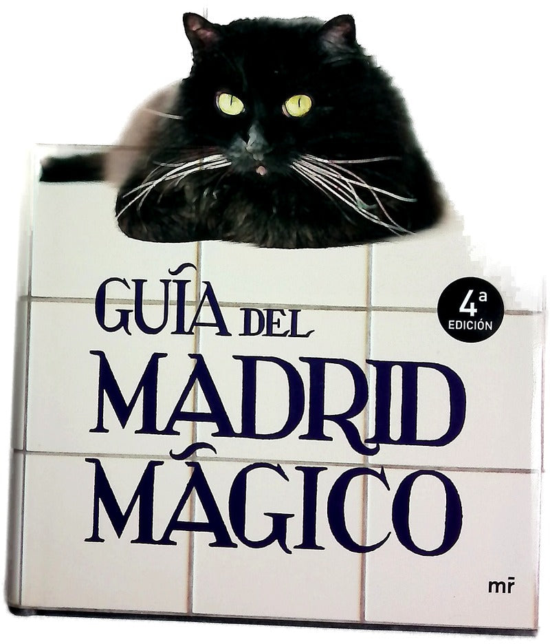 Guía del Madrid mágico