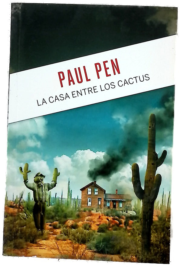 La casa entre los cactus