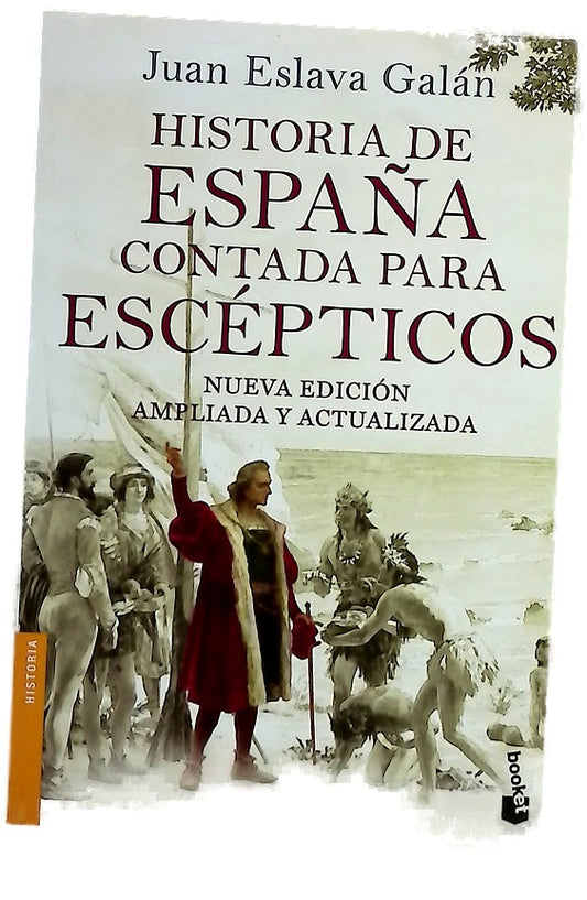 Historia de España contada para escépticos