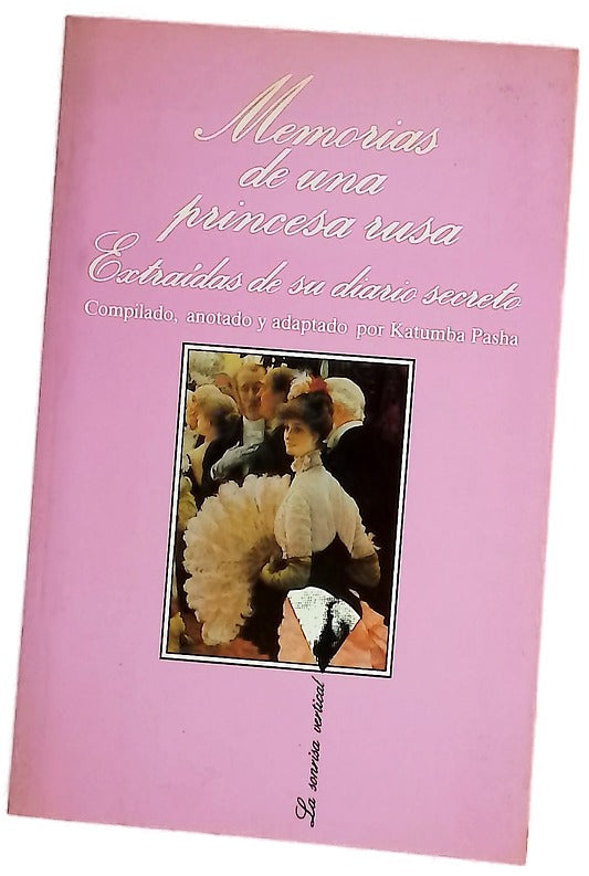 Memorias de una princesa rusa