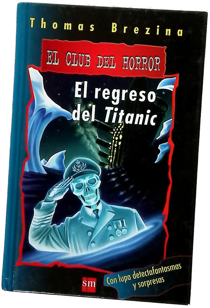 El regreso del Titanic