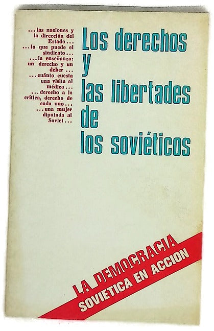 Los derechos y las libertades de los Soviéticos