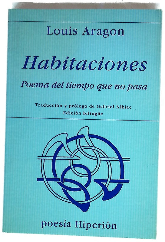 Habitaciones poema del tiempo que no pasa