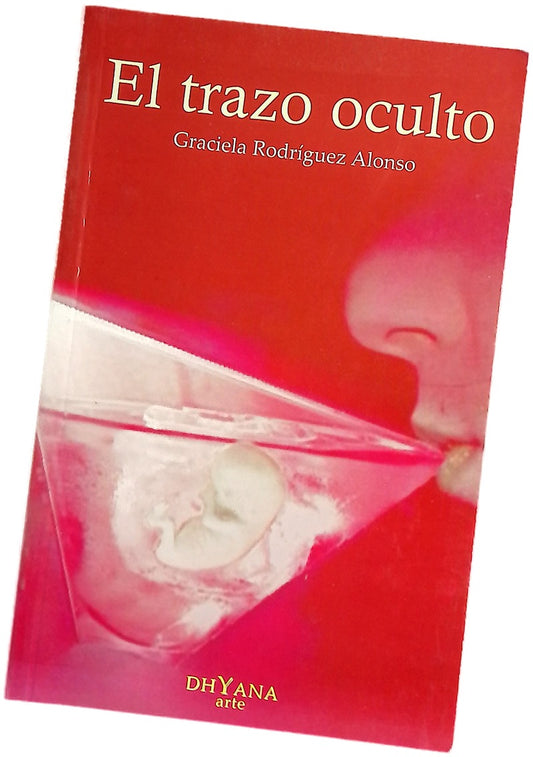 El trazo oculto