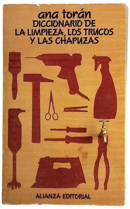 Diccionario de la limpieza, los trucos y las chapuzas