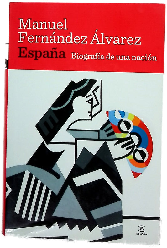 España biografía de una nación