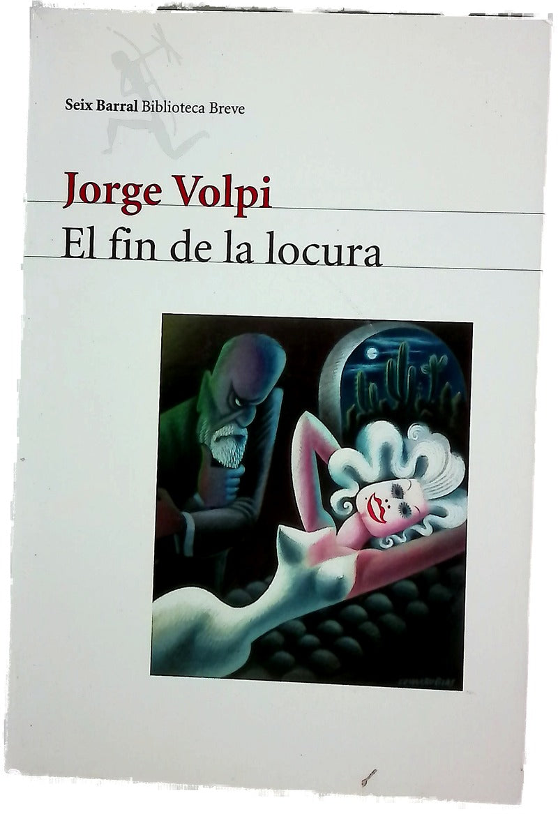 El fin de la locura