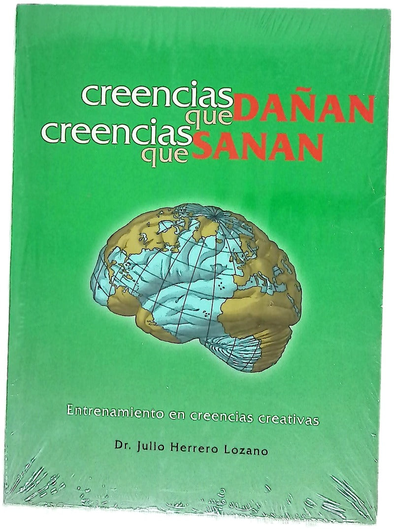 Creencias que dañan. Creecias que sanan.