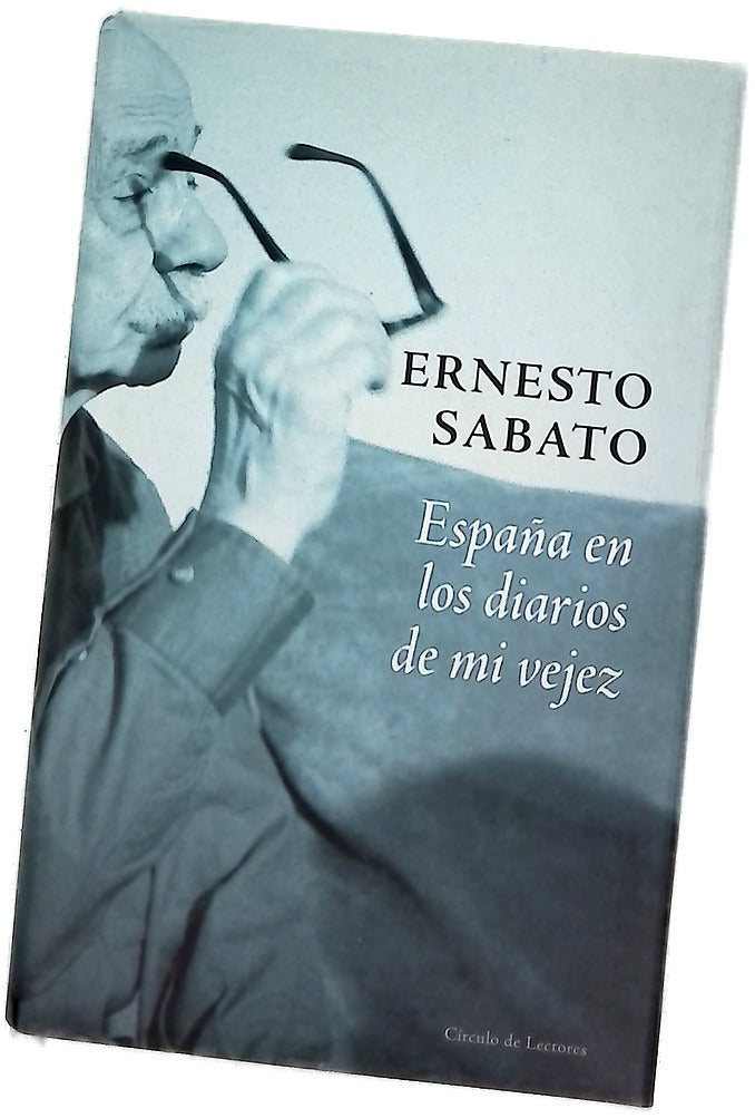 España en los diarios de mi vejez