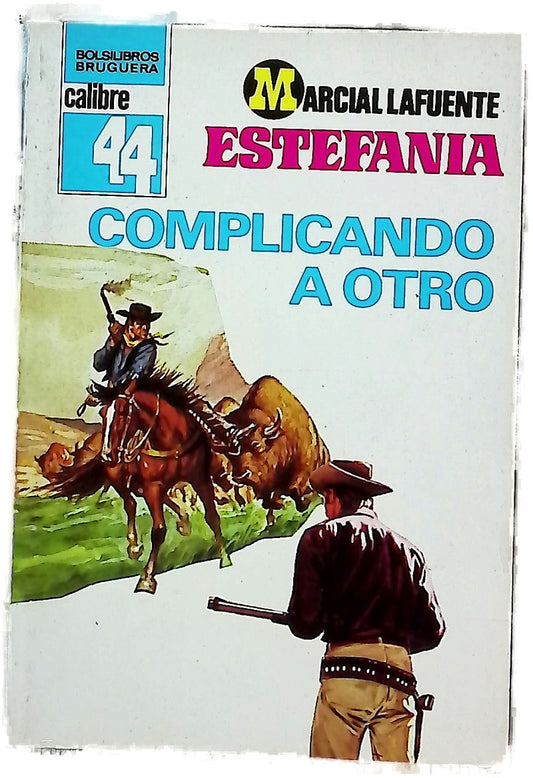 Novelas del oeste Complicando a otro