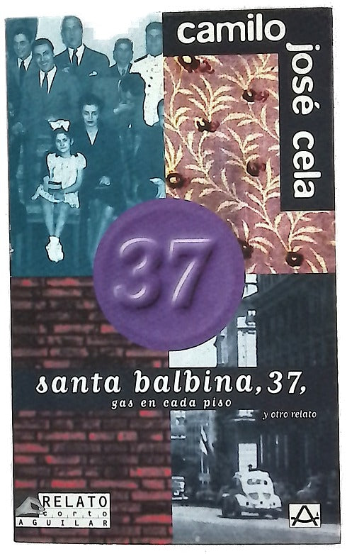 Santa Balbina, 37, gas en cada piso y otro relato