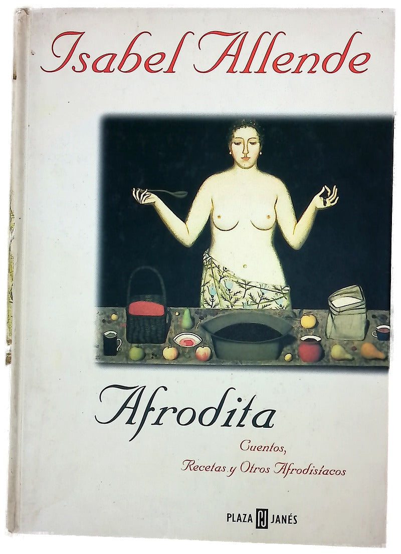 Afrodita cuentos, recetas y otros afrodisíacos