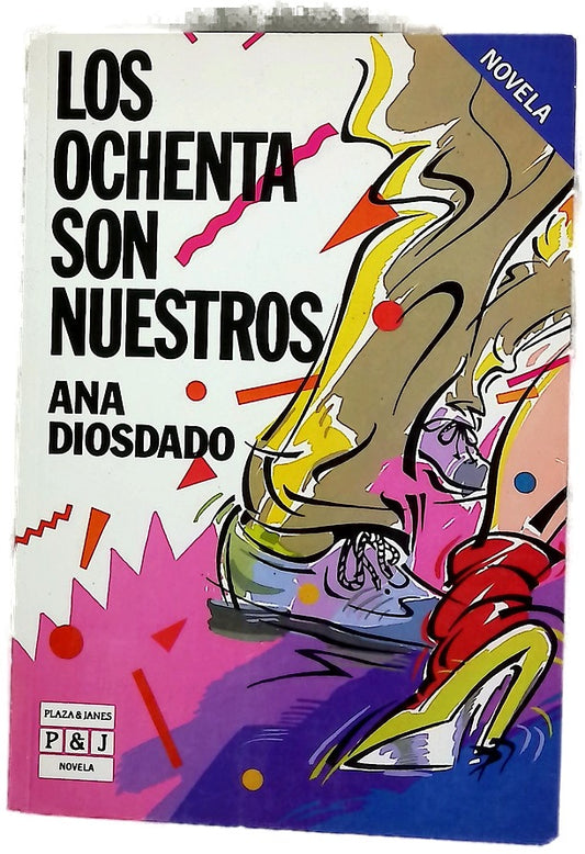 Los ochenta son nuestros