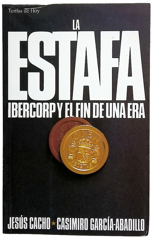 La estafa Ibercorp y el fin de una era