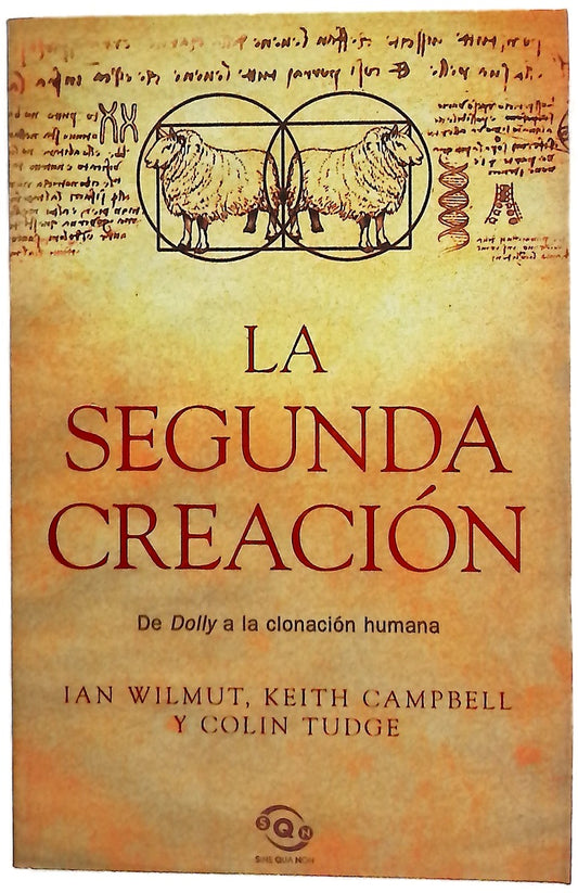 La segunda creación de Dolly a la clonación humana