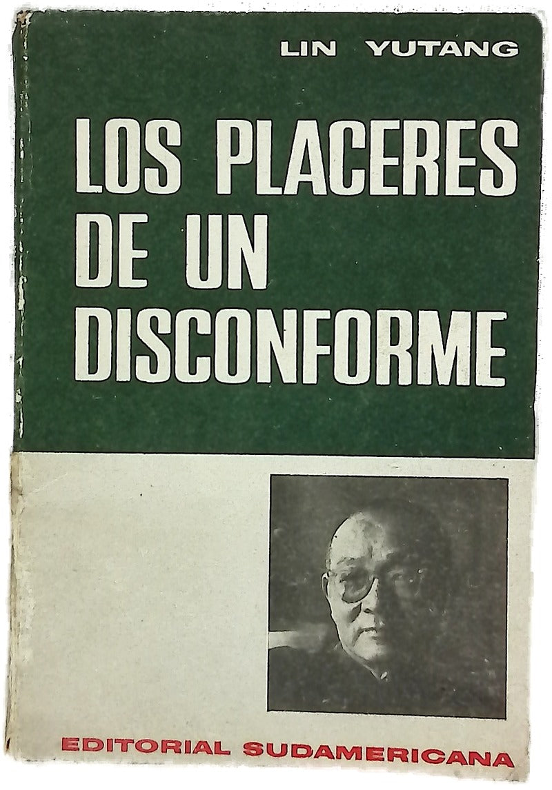Los placeres de un disconforme