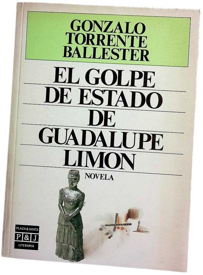 El golpe de estado de Guadalupe Limón