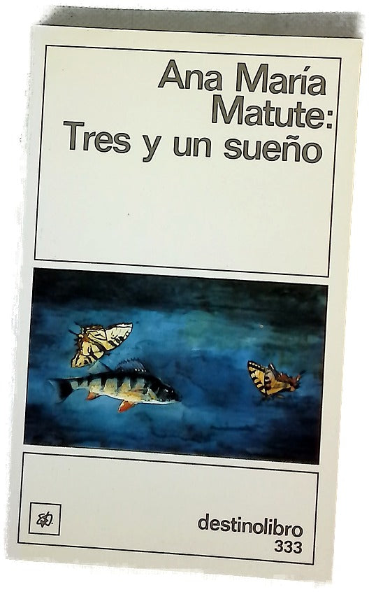 Tres y un sueño