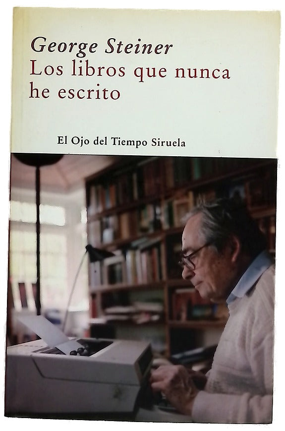 Los libros que nunca he escrito