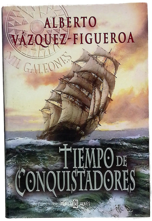 Tiempo De Los Conquistadores