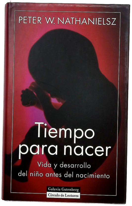 Tiempo para nacer vida y desarrollo del niño antes del nacimiento