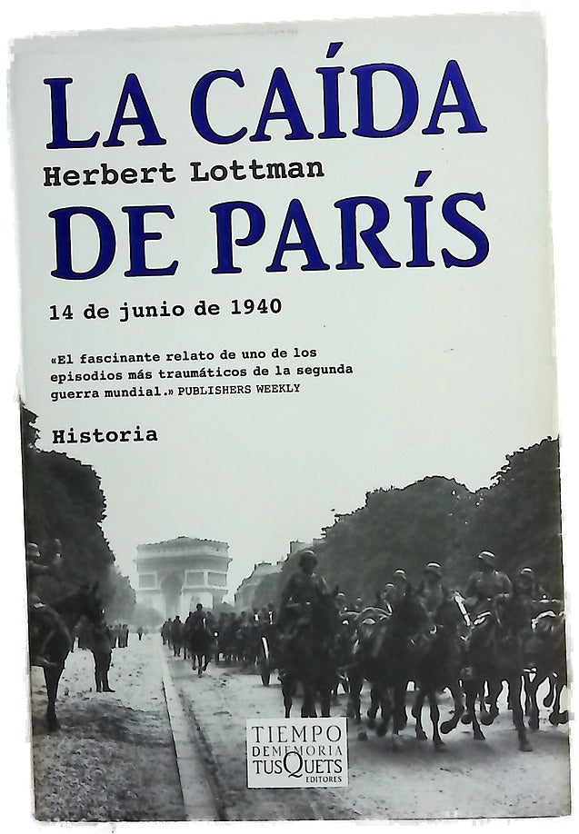 La caída de París 14 de junio de 1940