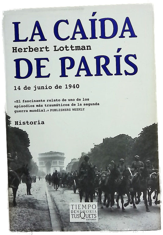 La caída de París 14 de junio de 1940